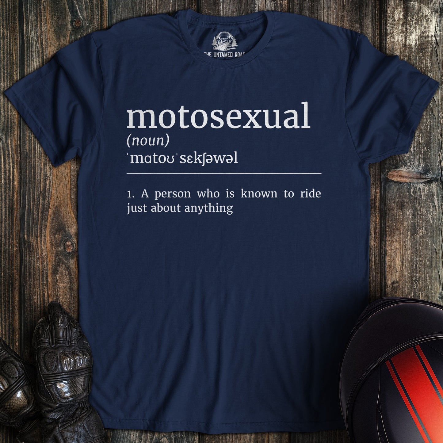 A navy colored t-shirt with the words "motosexual definition" printed on the front.