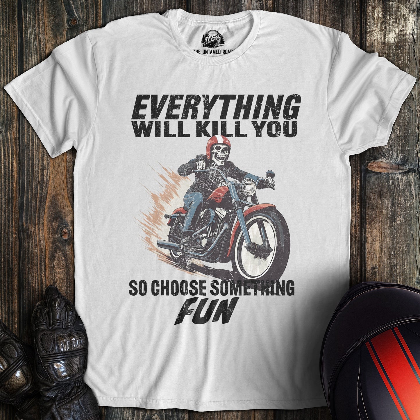 A white colored t-shirt with the words "everything will kill you" printed on the front.