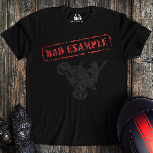 Bad Example T-Shirt