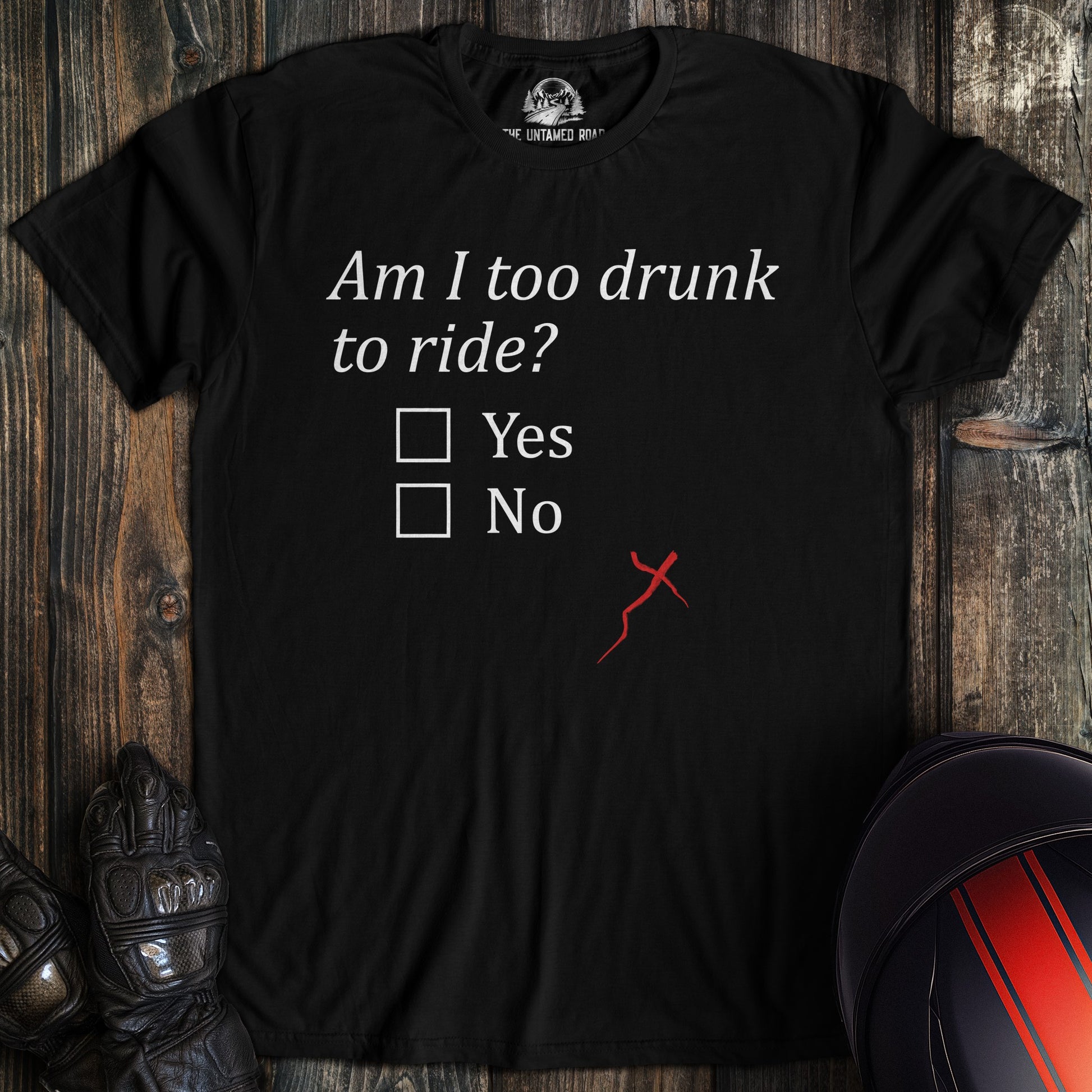 A black colored t-shirt with the words "too drunk to ride" printed on the front.
