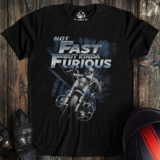 A black colored t-shirt with the words "not fast kinda furious" printed on the front.