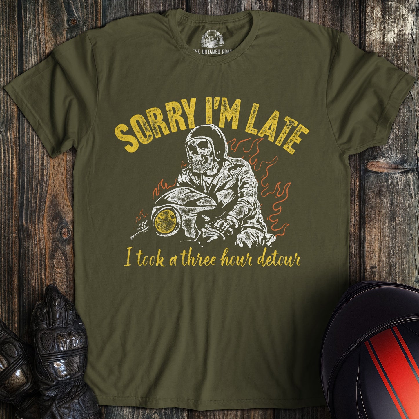 Military green t-shirt with a skeleton biker on a motorcycle and the funny text, Sorry I'm Late I took a three hour detour.
