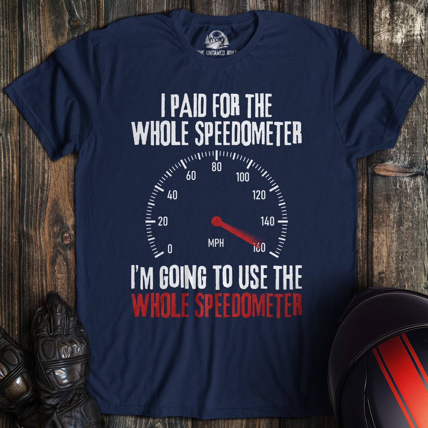 A navy blue t-shirt featuring a funny motorcycle speedometer graphic and the text I Paid For The Whole Speedometer.