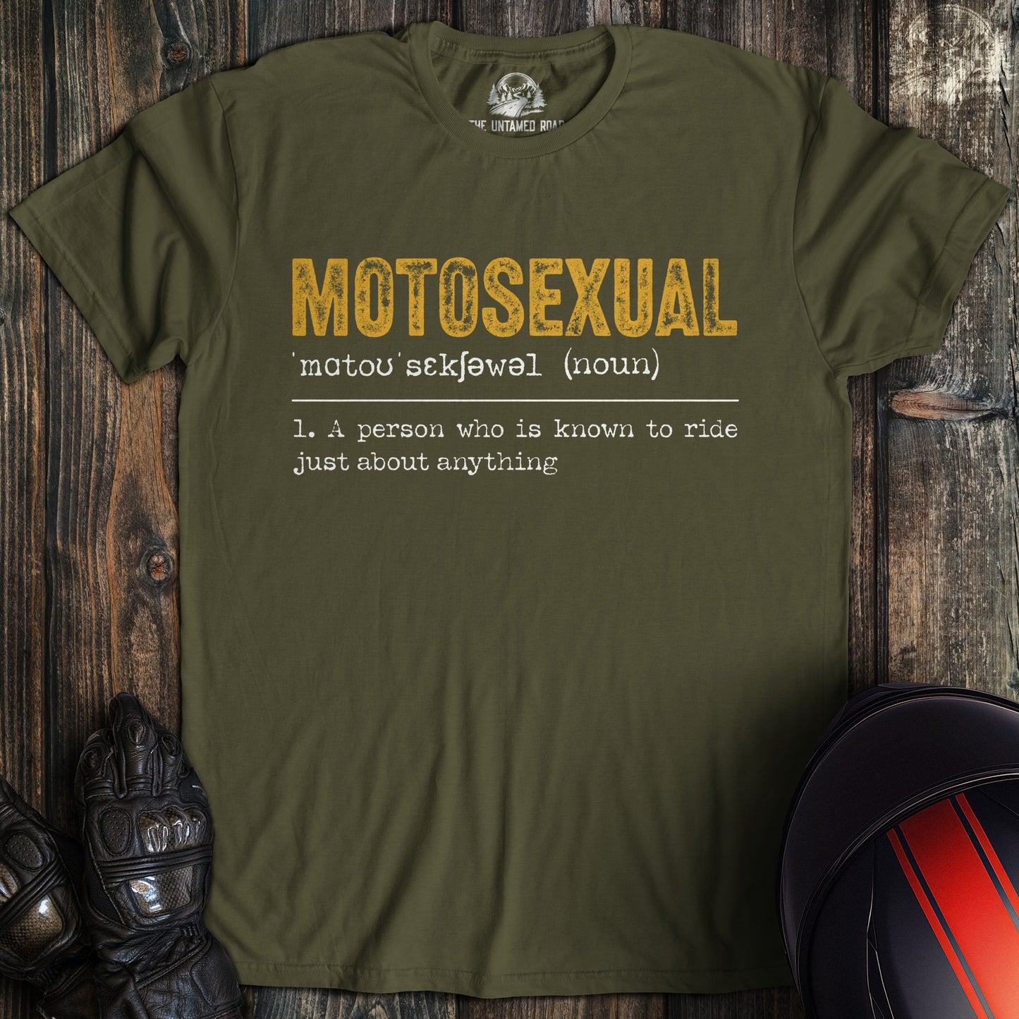 A military green t-shirt featuring a funny dictionary definition for the word Motosexual in yellow and white text.