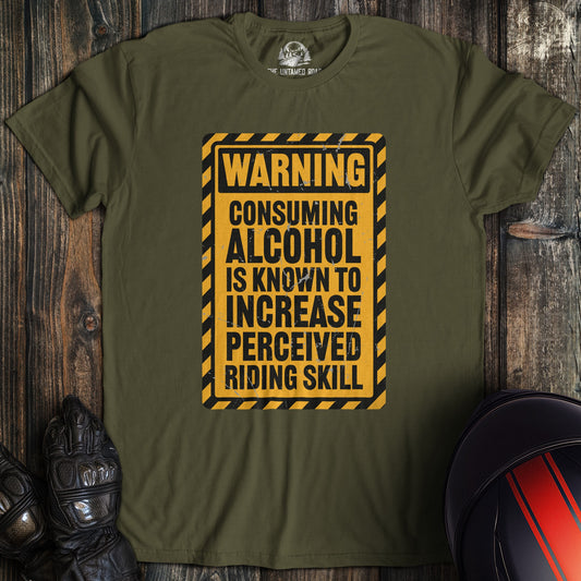 A military green colored t-shirt with the words "alcohol riding skill" printed on the front.