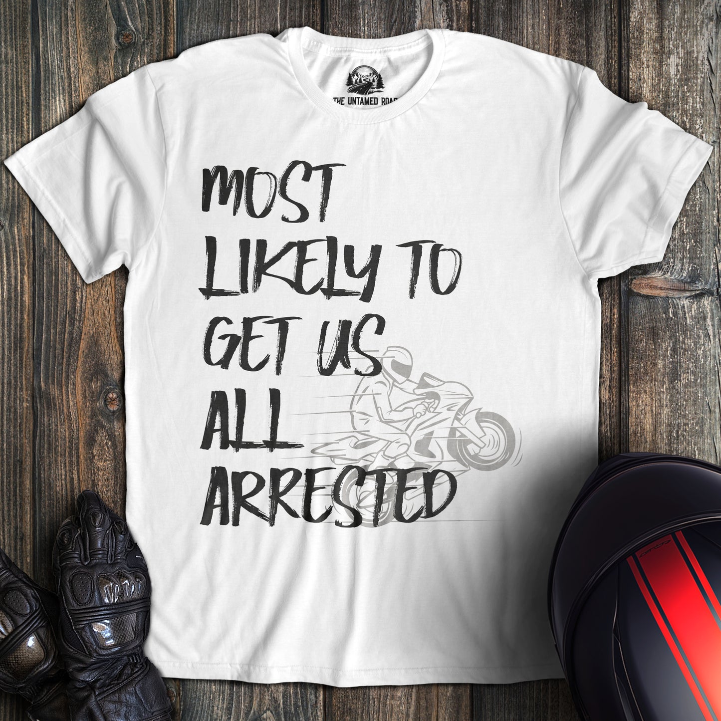 Get Us All Arrested T-shirt