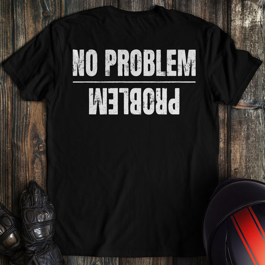 A black colored t-shirt with the words "no problem problem" printed on the back.