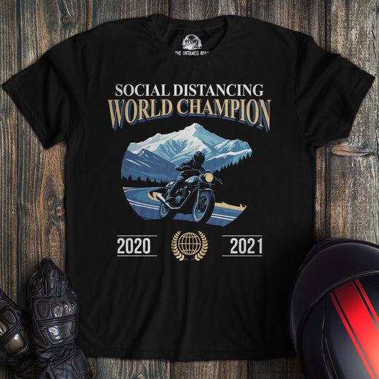 Social Distancing World Champ T-Shirt