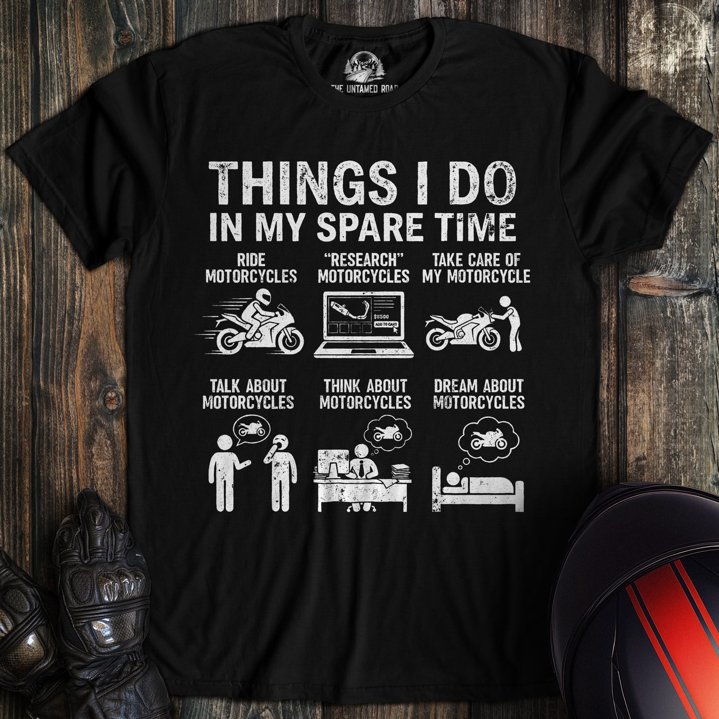 A black t-shirt with a funny graphic titled Things I Do In My Spare Time featuring six motorcycle-themed activities.