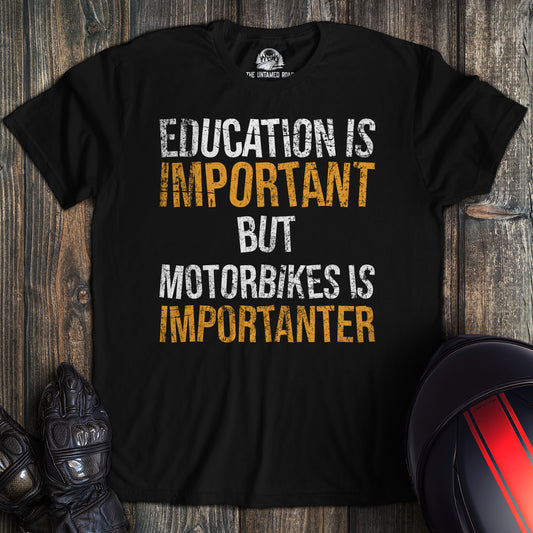 Education Is Important T-Shirt