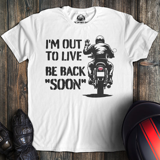 Out To Live T-Shirt