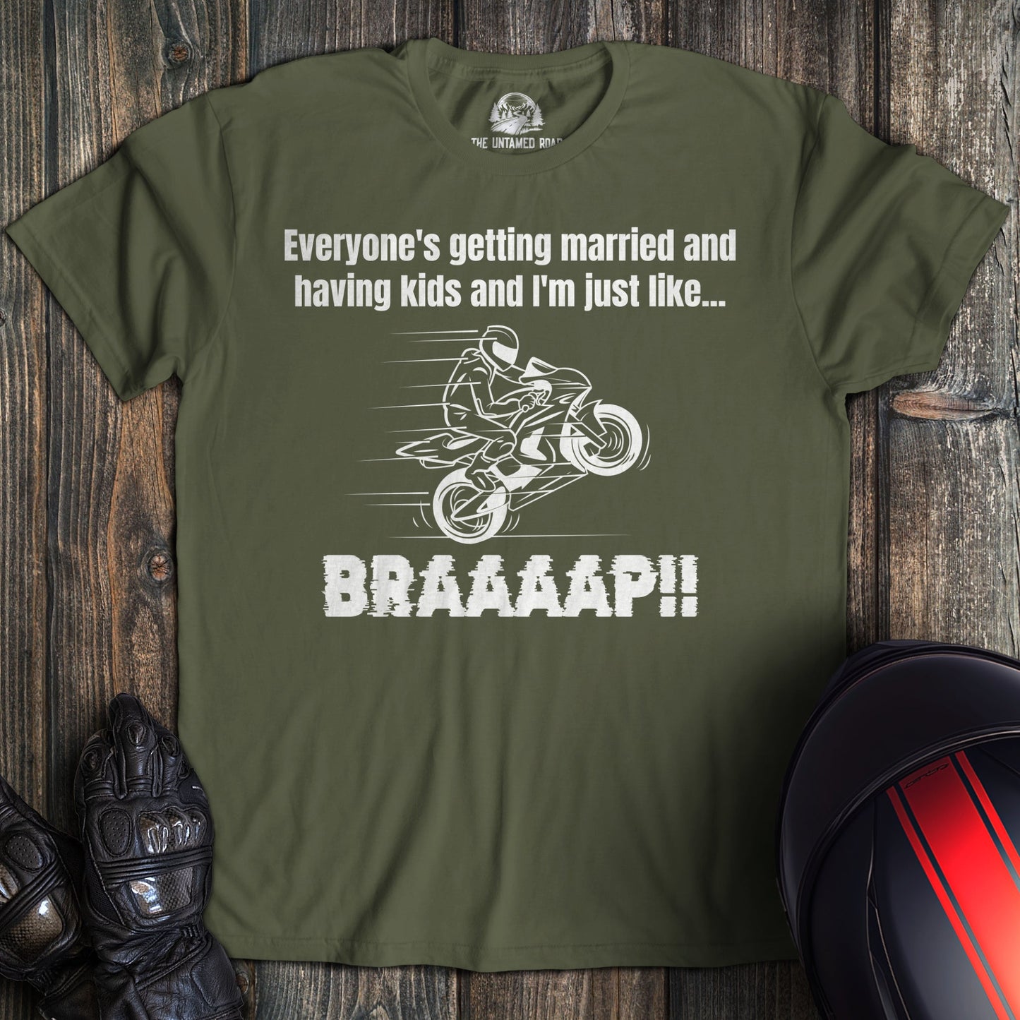 I'm Just Like Braaap T-Shirt