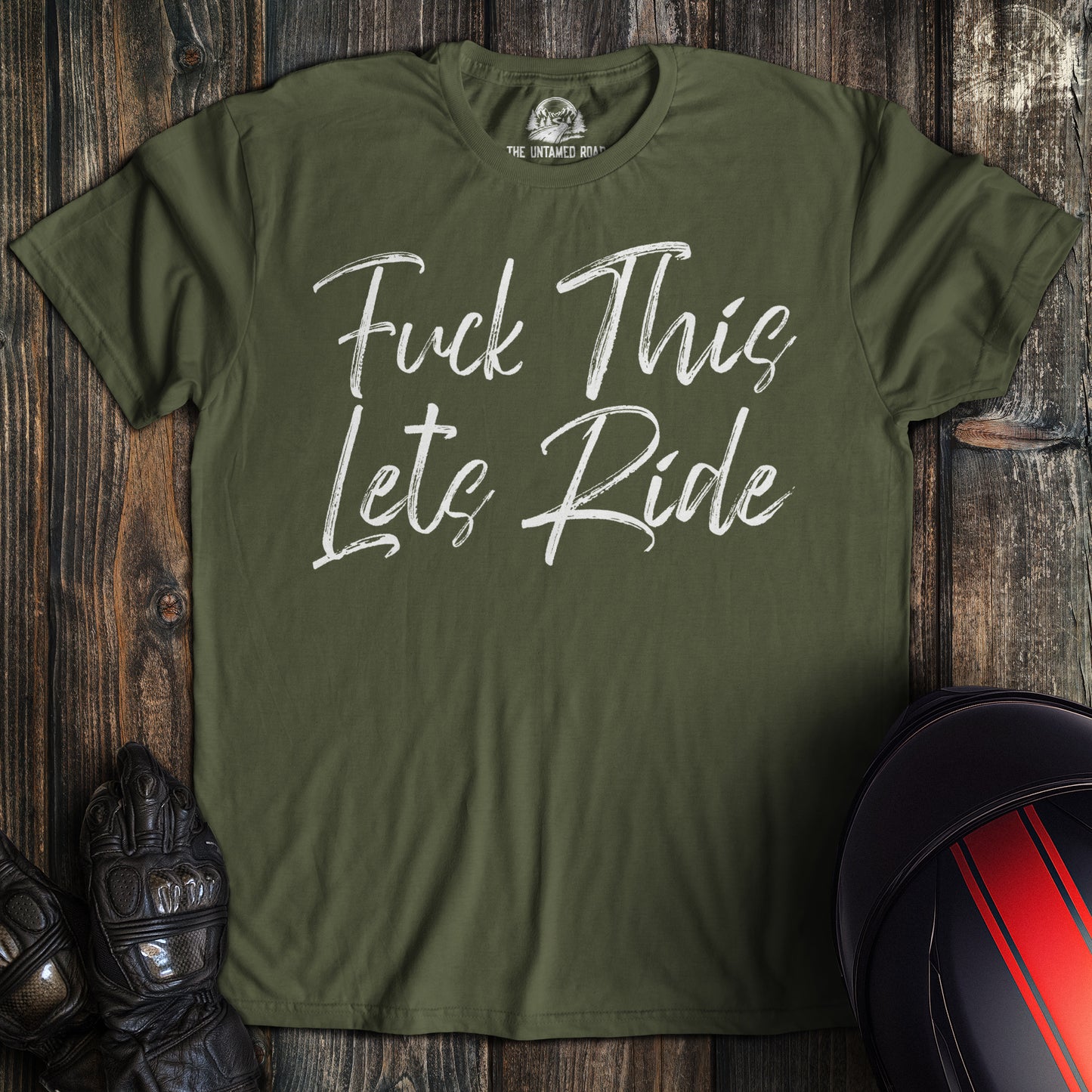 Fuck This Let's Ride T-shirt